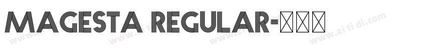 Magesta Regular字体转换 Magesta Regular字体转换